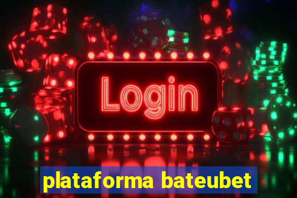 plataforma bateubet